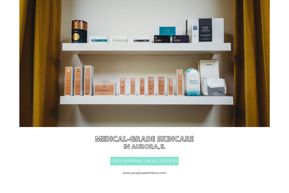 You+ Medical Aesthetics - Aurora IL